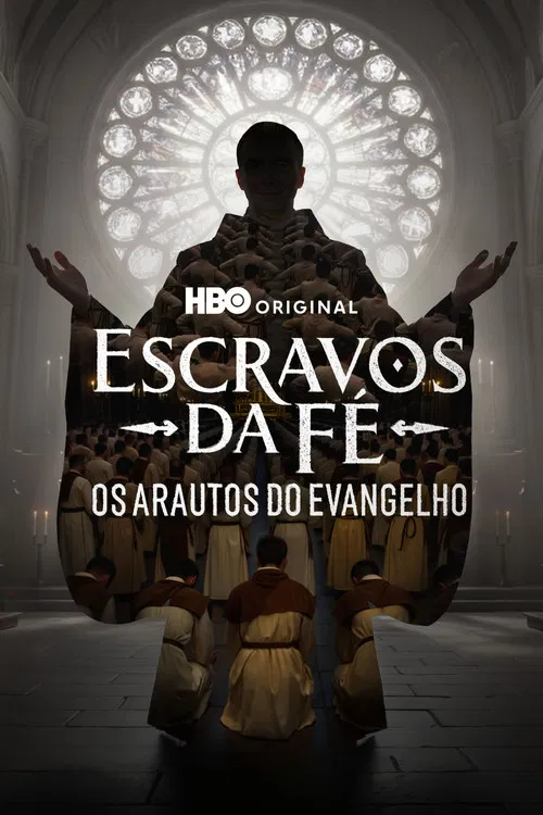 Escravos da Fé: Os Arautos do Evangelho постер