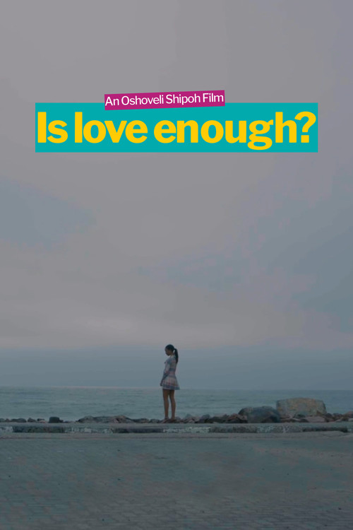 Is Love Enough? постер