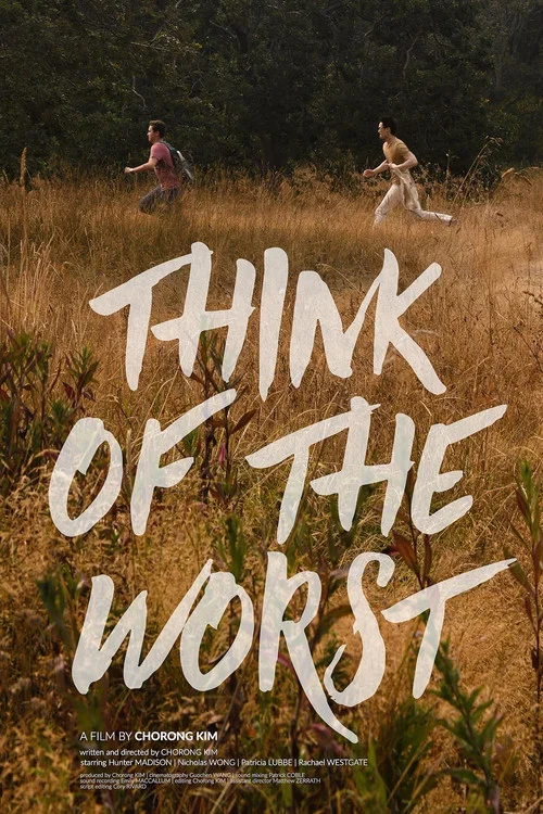 Think of the Worst постер