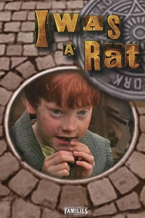 I Was a Rat постер