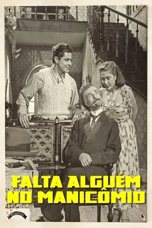 Falta Alguém no Manicômio постер