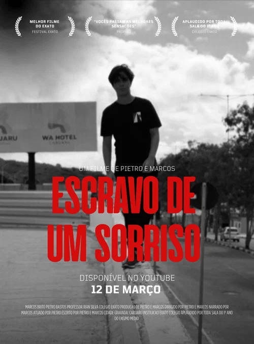 Escravo de um Sorriso постер