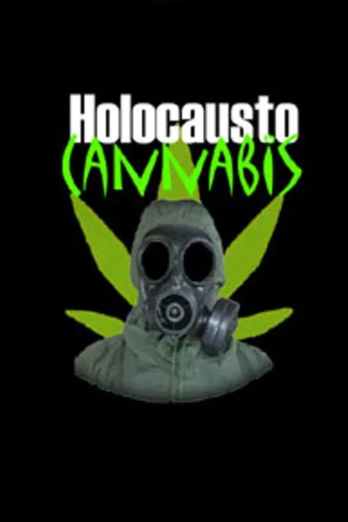 Holocausto Cannabis постер