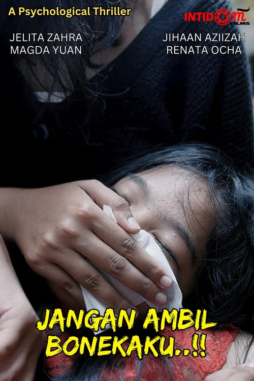 Jangan Ambil Bonekaku..!! постер