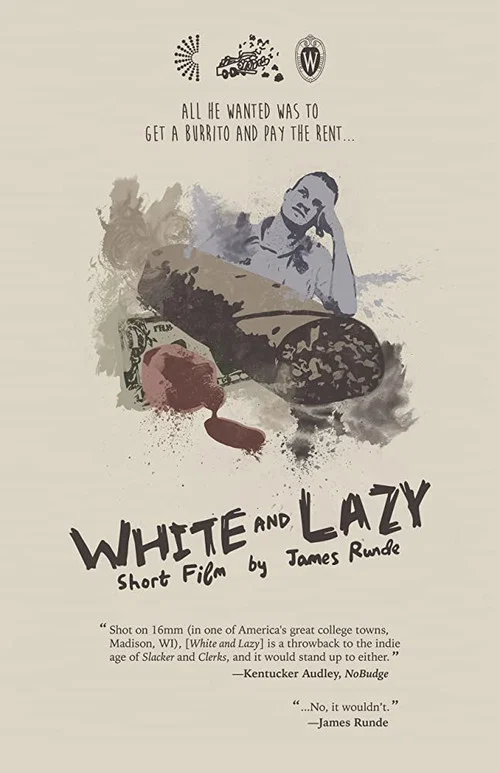 White and Lazy постер