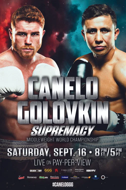 Canelo Alvarez vs. Gennady Golovkin постер