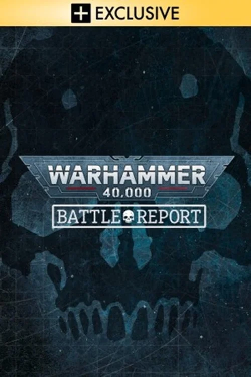 Warhammer 40.000: Battle Report постер
