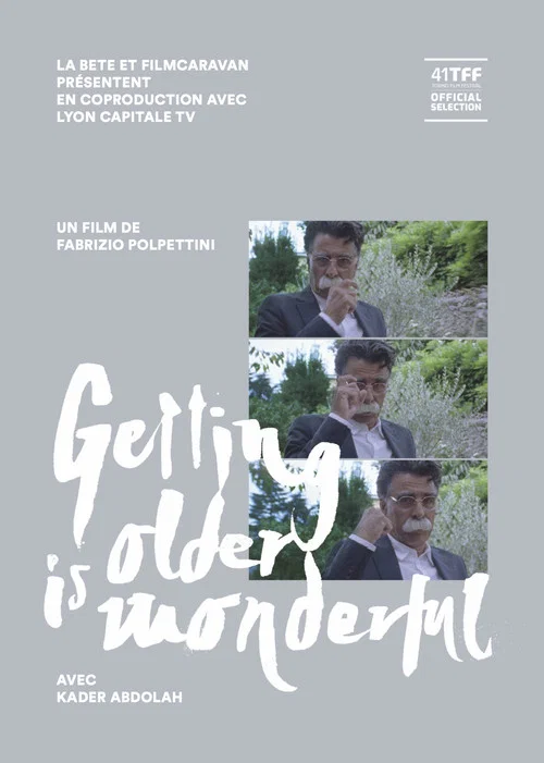 Getting Older is Wonderful постер