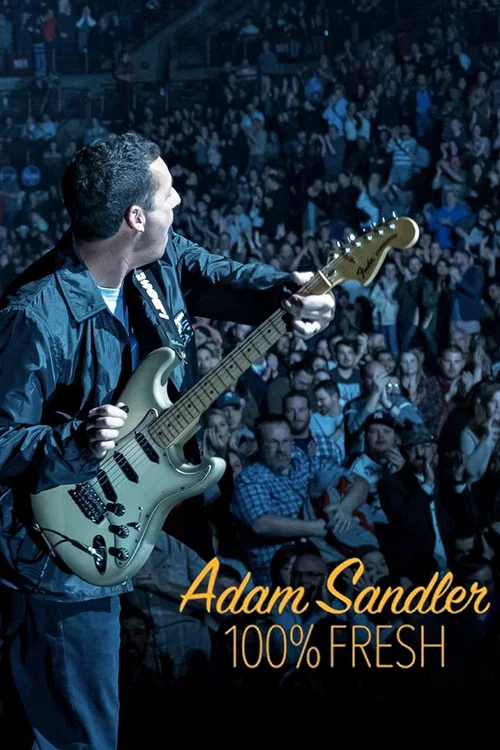 Adam Sandler: 100% Fresh постер