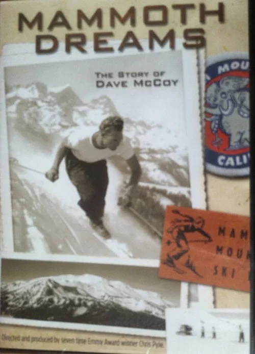 Mammoth Dreams: The Story of Dave McCoy постер