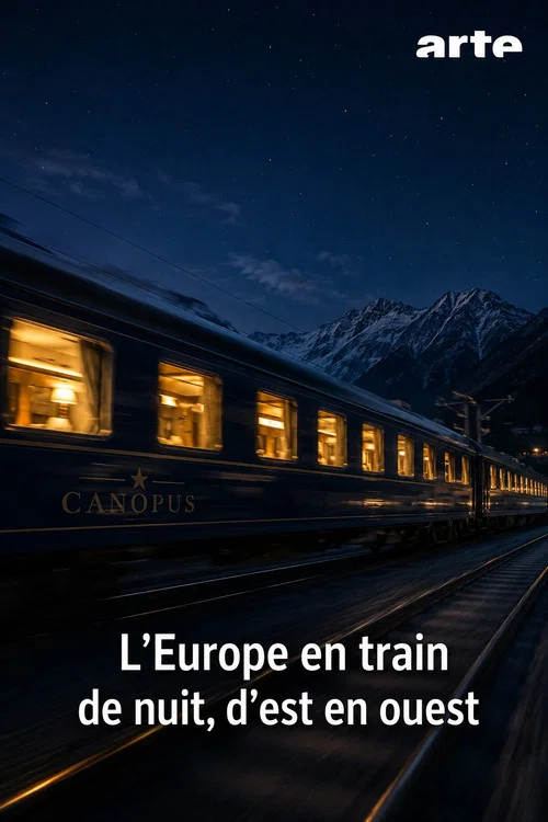 L'Europe en train de nuit, d'est en ouest постер