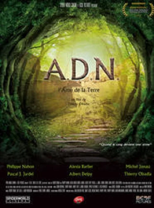 ADN, l'âme de la terre постер