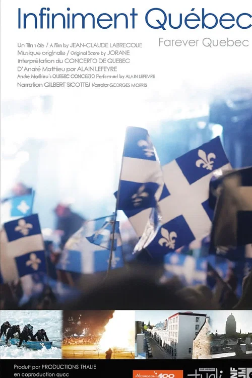 Infiniment Québec постер
