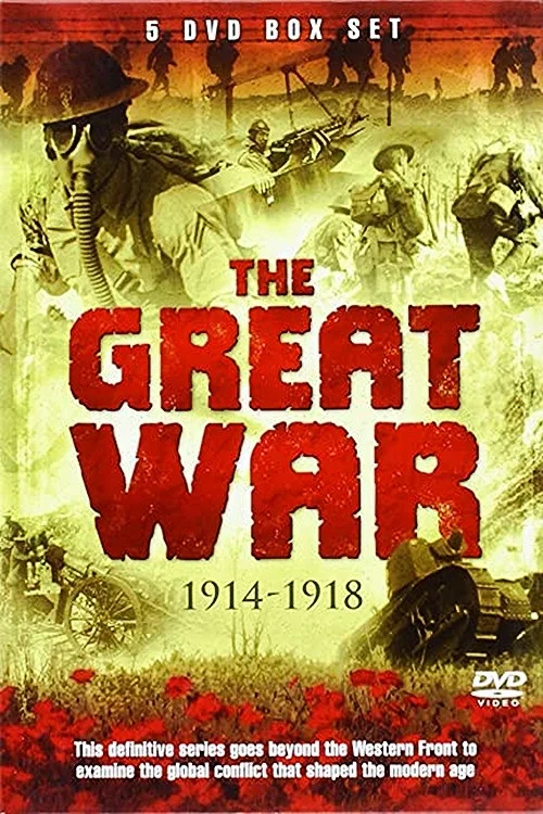 The Great War: The Complete History of World War I постер