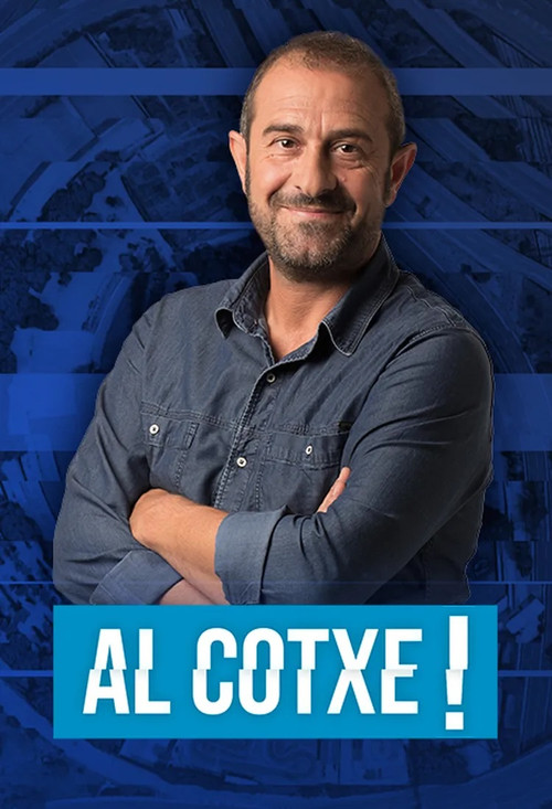 Al cotxe! постер