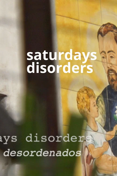Saturdays Disorders постер