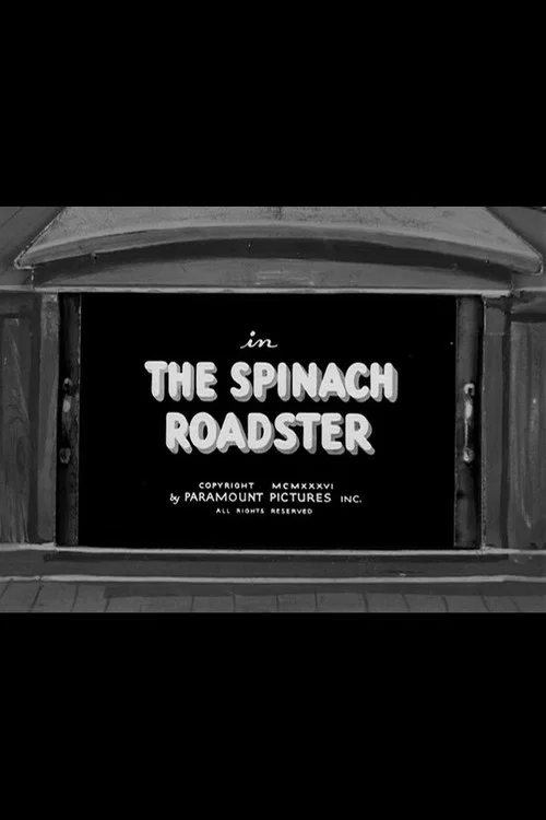 The Spinach Roadster постер