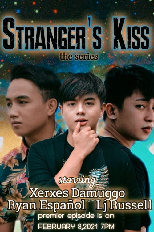 Stranger’s Kiss: The Series постер