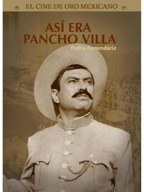 Así era Pancho Villa постер
