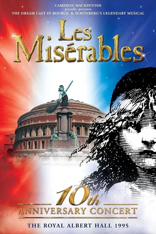 Les Misérables: 10th Anniversary Concert at the Royal Albert Hall постер
