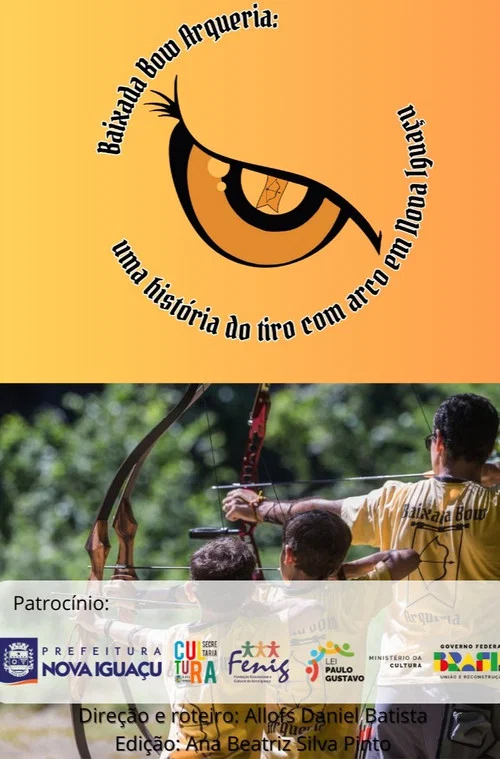 Baixada Bow Arqueria: uma história do tiro com arco em Nova Iguaçu постер