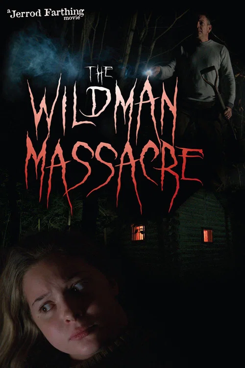 The Wildman Massacre постер