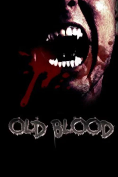 Old Blood постер