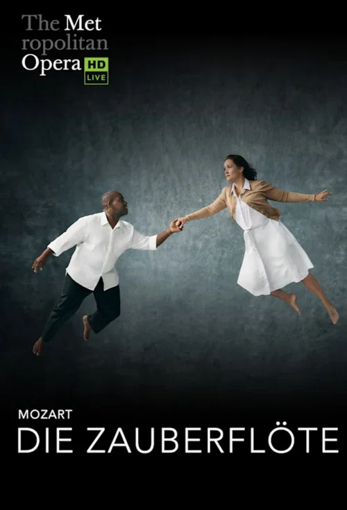 The Metropolitan Opera: Die Zauberflöte постер