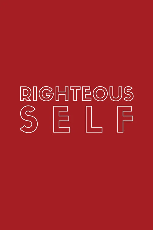 Righteous Self постер