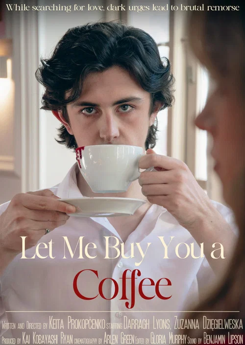 Let Me Buy You A Coffee постер