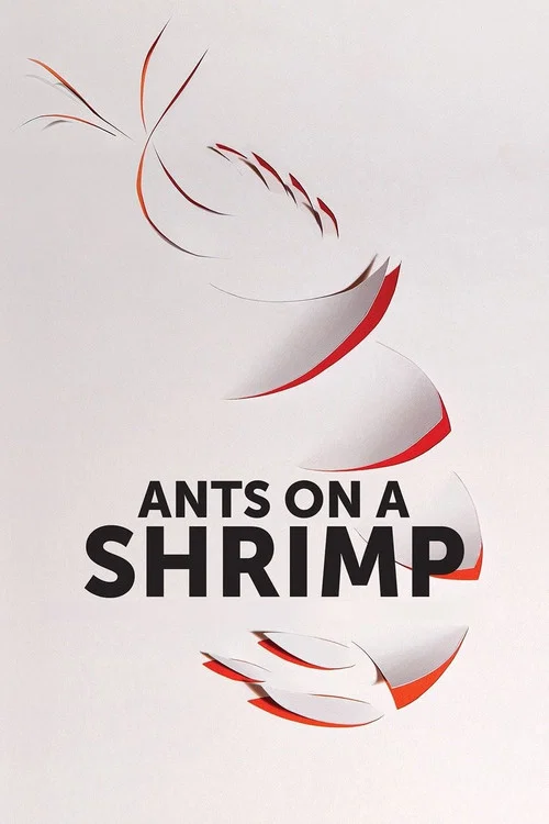 Ants on a Shrimp постер