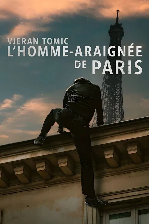 Vjeran Tomic: L'homme-araignée de Paris постер