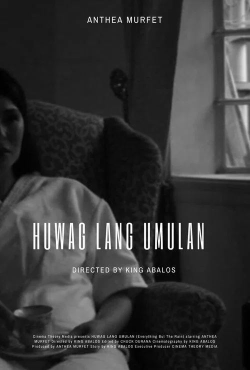 Huwag Lang Umulan постер