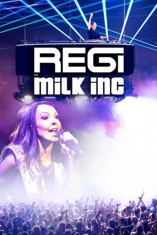 Regi in het Sportpaleis: Regi vs Milk Inc постер