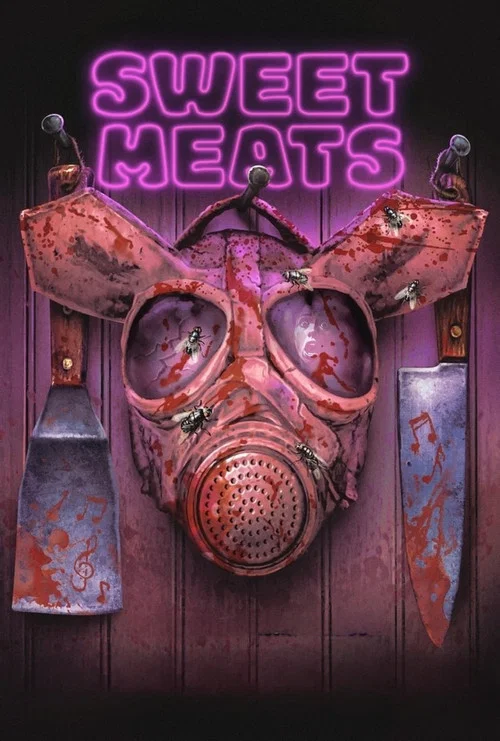 Sweet Meats постер