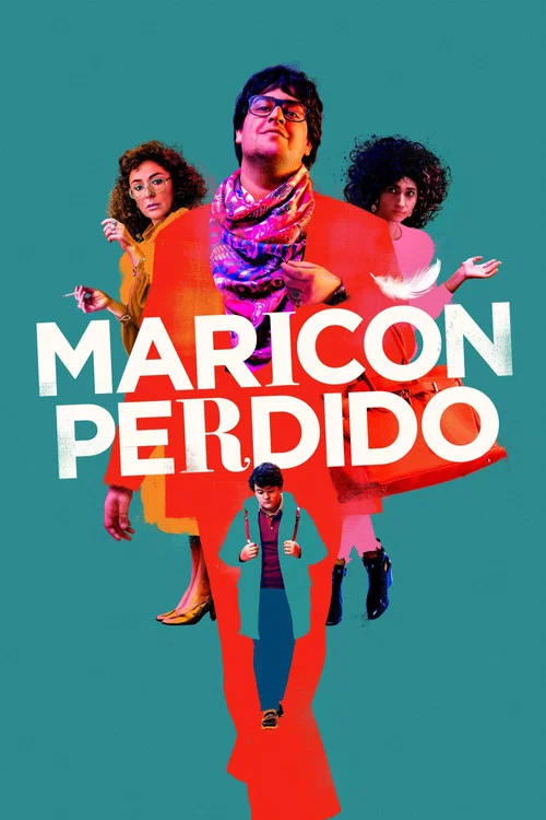 Maricón perdido постер
