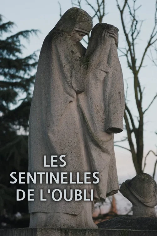 Les Sentinelles de l'oubli постер