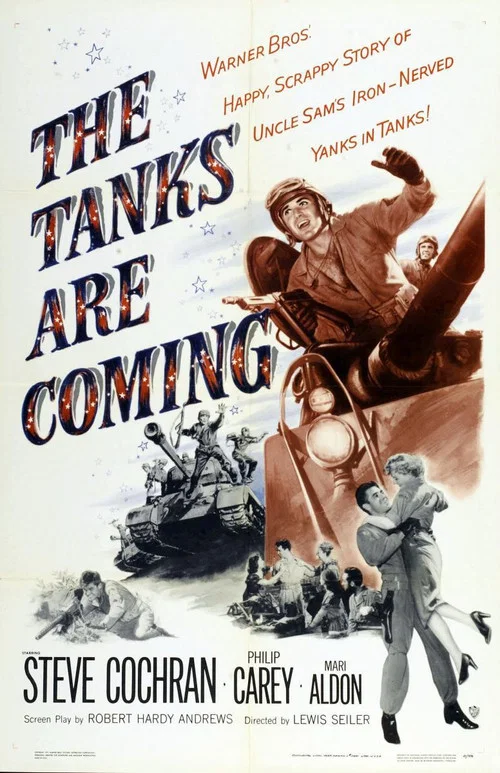 The Tanks Are Coming постер