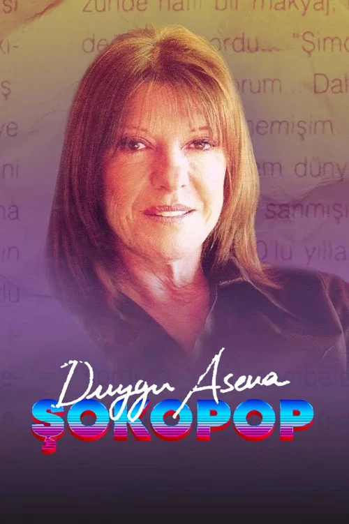 Şokopop Portreler - Duygu Asena постер