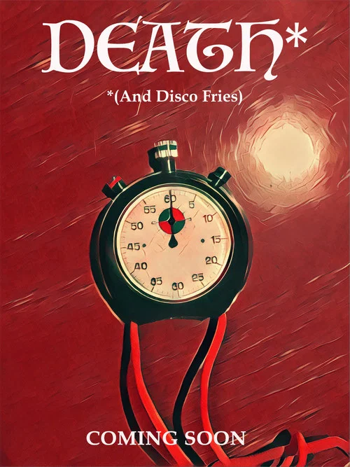 Death (And Disco Fries) постер