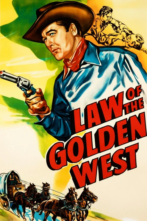 Law of the Golden West постер