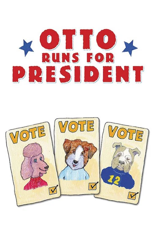 Otto Runs For President постер