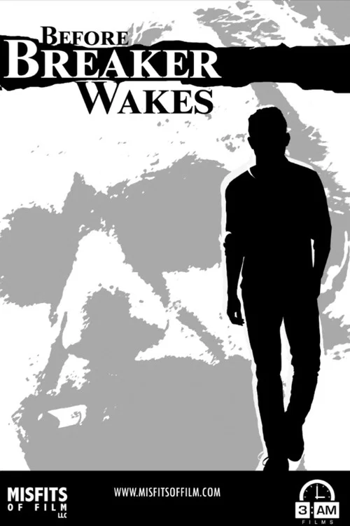 Before Breaker Wakes постер