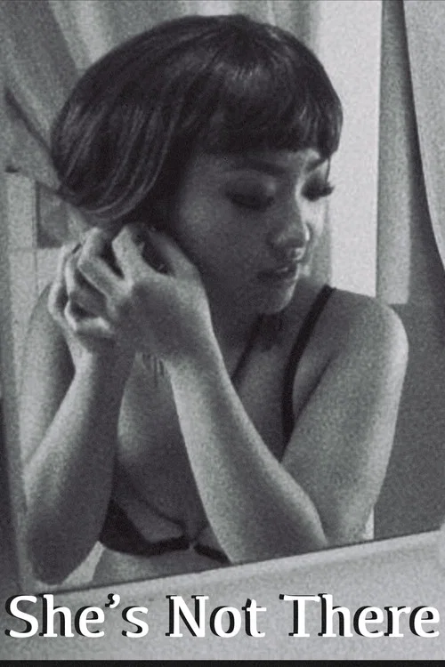 She’s Not There постер