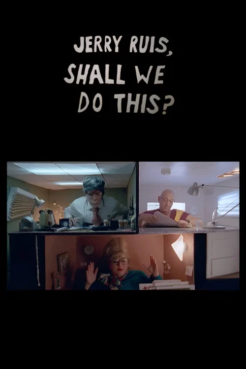 Jerry Ruis, Shall We Do This? постер