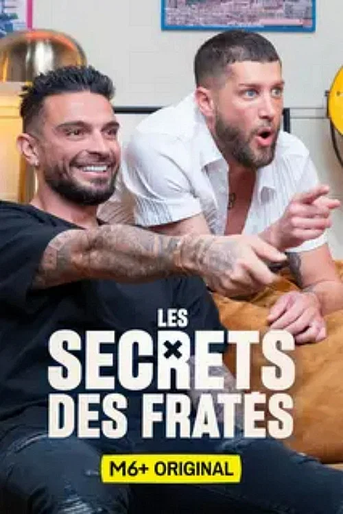 Les secrets des fratés постер