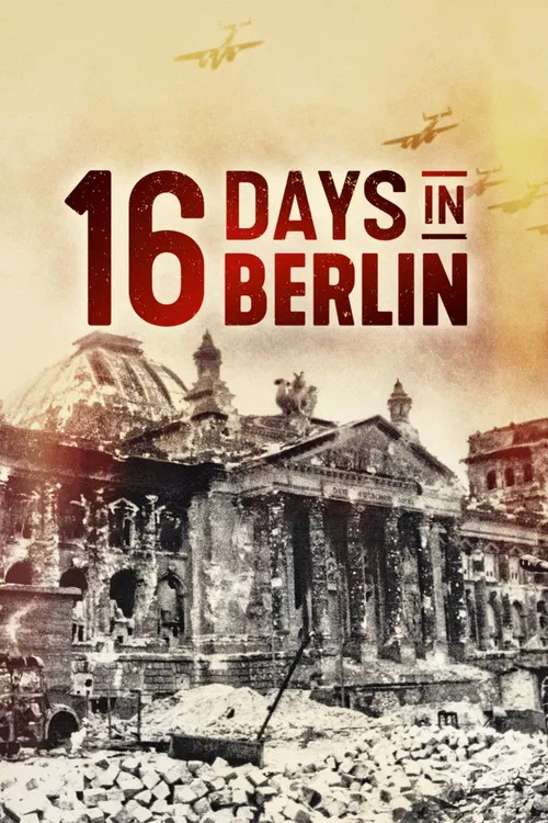 16 Days In Berlin постер