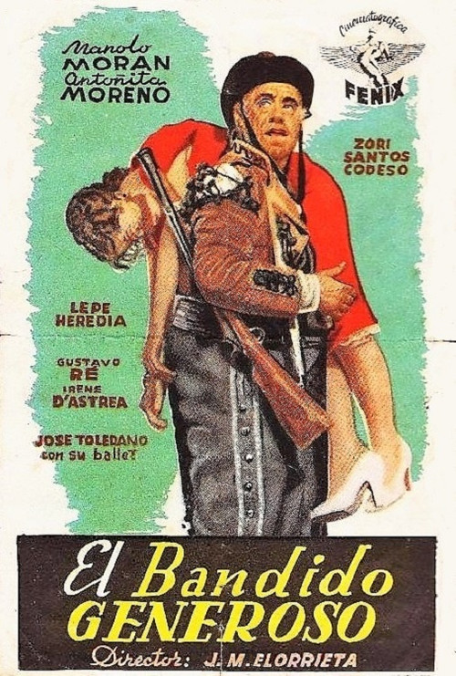 El bandido generoso постер