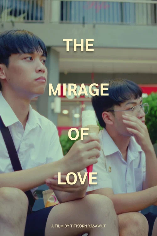 The Mirage of Love постер