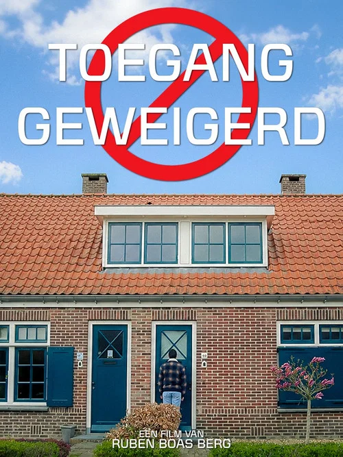 Toegang Geweigerd постер